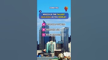 Largest ! Tallest ! General Knowledge Quiz Questions & Answers. Daily Trivia Quiz with answers 🧠✅