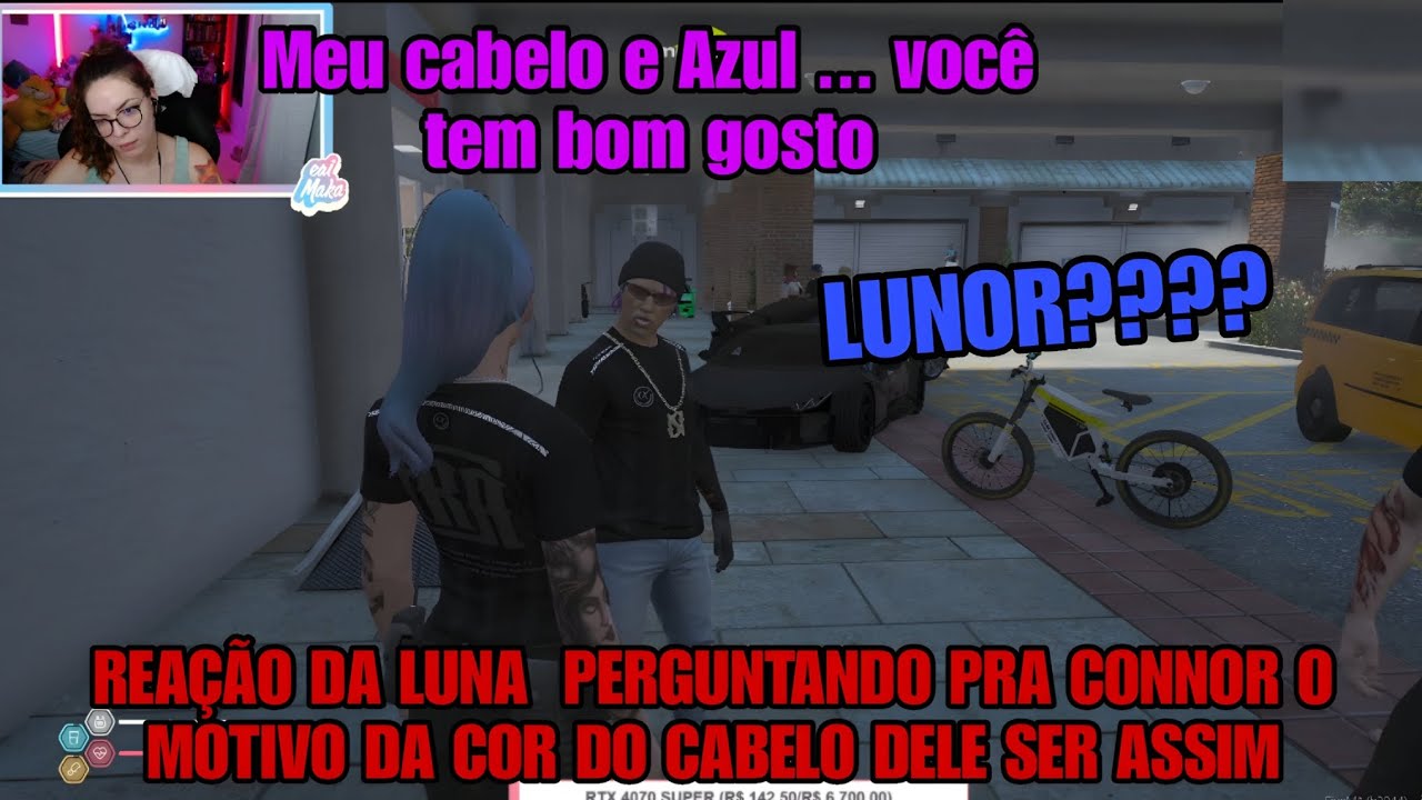 REAÇÃO DA LUNA PERGUNTANDO PRA CONNOR O MOTIVO DO CABELO DELE SER ASSIM