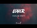 Taylor swift  lover lyrics