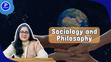 Sociology and Philosophy #SociologyAndPhilosophy