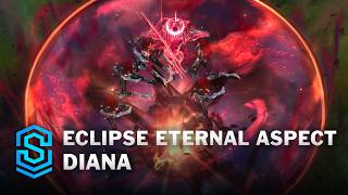 Eclipse Eternal Aspect Diana Skin Spotlight - Pre-Release - PBE Preview - League of Legends