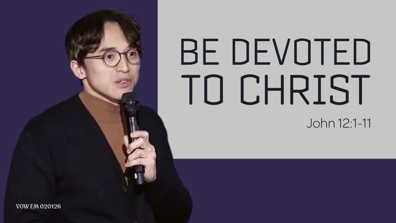 Be Devoted to Christ