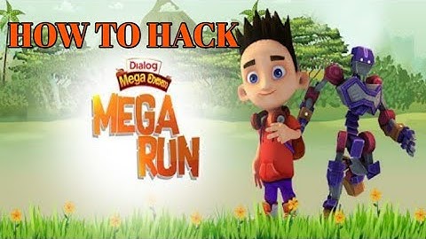 How to hack  dialog mega run