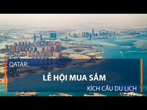 Video: Đi mua sắm ở đâu tại Doha