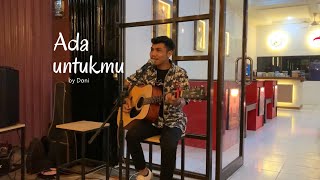 Ada Untukmu - Tyok Satrio || cover Rahmat Dani