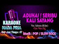 Aduhai! Seribu Kali Sayang KARAOKE Nada PRIA / COWOK | Voc. Saleem (Iklim) Cipt. Wan Zul | Key : Am