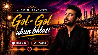 Yusif Mustafayev - Gəl Gəl Ahu Balası (Ai Remix) Bu Səs Səni Geri Aparacaq