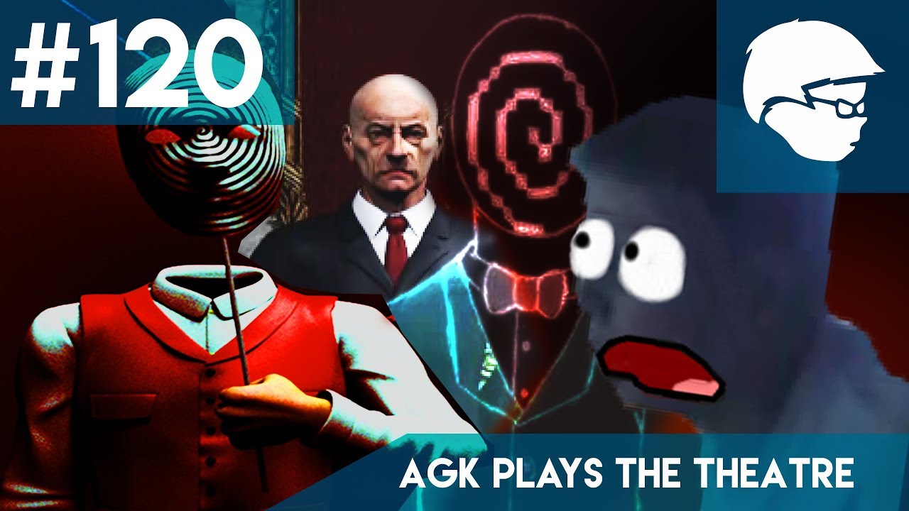 AGK Episode #120: AGK Plays The Theatre a Creepypasta legend