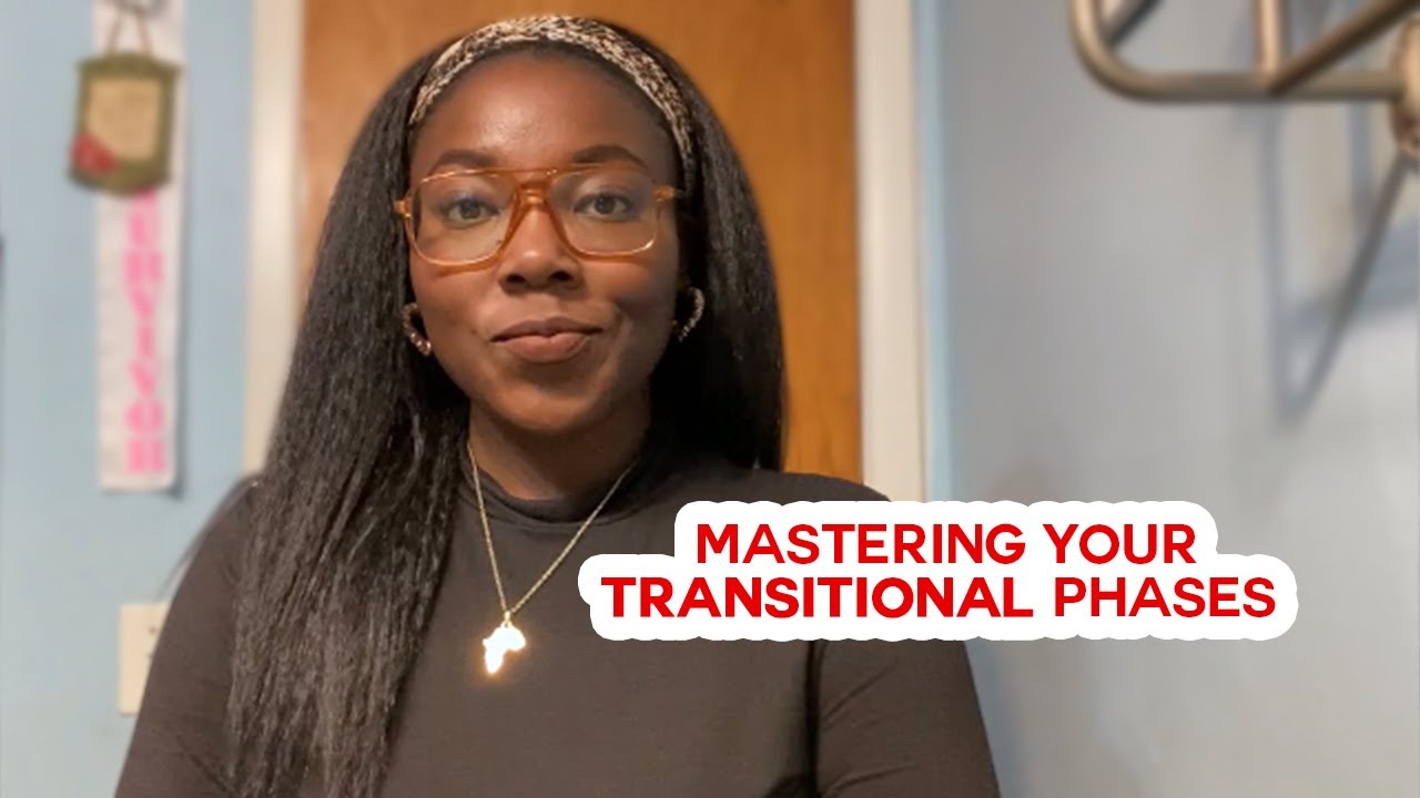Mastering your Transitional Phases | What to do in between JOBS to get your DREAM Career!