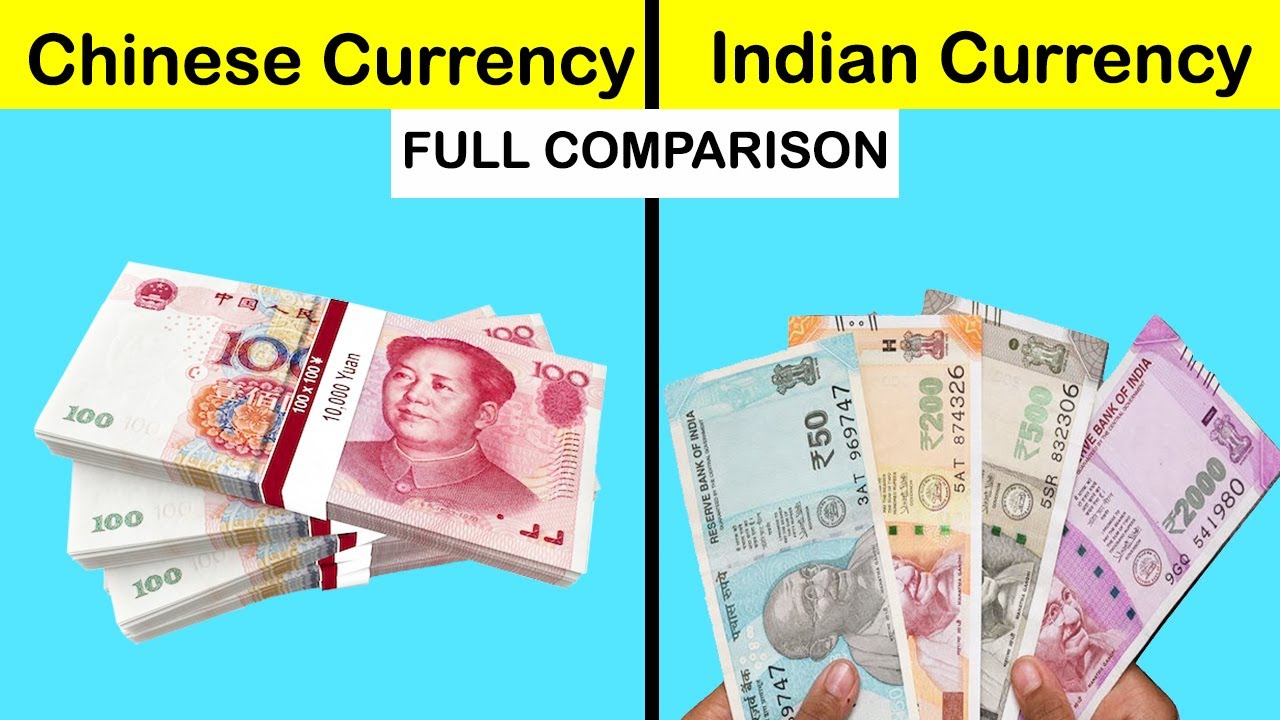 Chinese currency vs Indian currency Full Comparison UNBIASED in ...