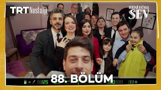 Beni Böyle Sev 88. Bölüm @NostaljiTRT by TRT Nostalji 402 views 3 days ago 1 hour, 43 minutes