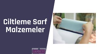 Ciltleme Sarf Malzemeleri Lamiess