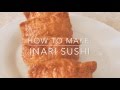 How to make inari sushi 