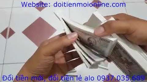 Đổi tiền mới ở đâu? đổi tiền lẻ ở đâu? doitienmoionline.com
