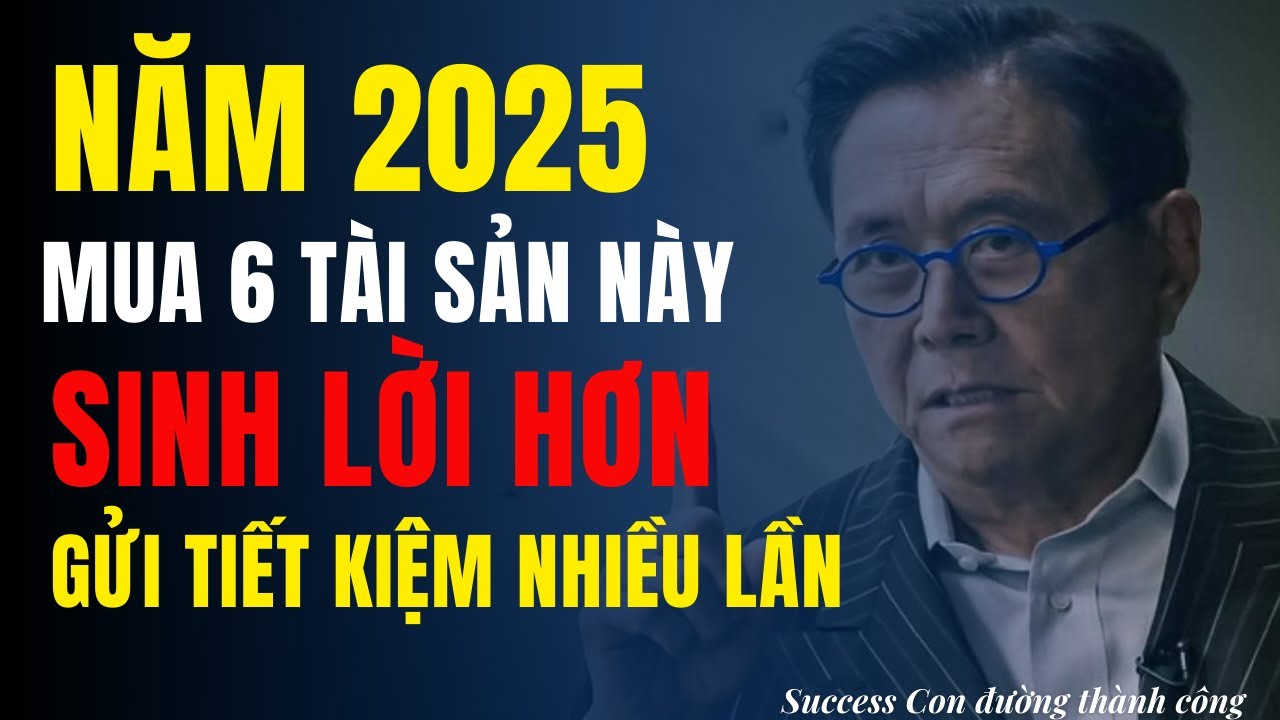 Outline Video Năm 2025 đầu tư 3 tài sản này sinh lời hiệu quả hơn gửi tiết kiệm nhiều lần