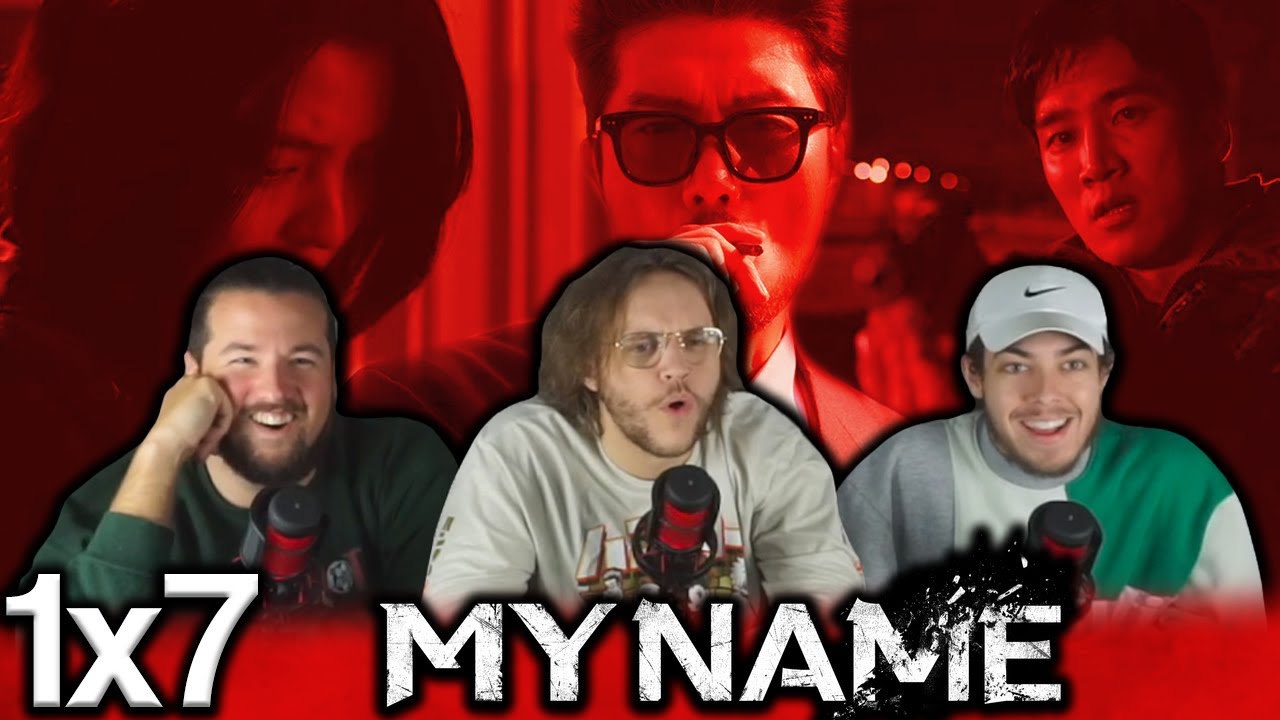 WHAT IS GOING ON RIGHT NOW My Name Episode 7 Group First WHAT IS GOING ON RIGHT NOW My Name Episode 7 Group First