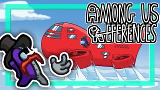 Among Us (w\/ Airship) - Finding the References (ALL Easter eggs, secrets, \& references)