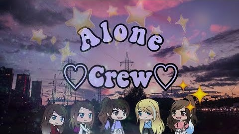 Alone -The Crew-  (first video)
