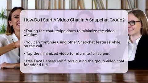 How Do I Start A Video Chat In A Snapchat Group? - Everyday-Networking