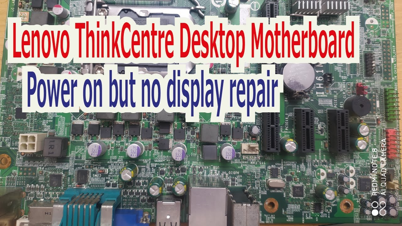 Lenovo ThinkCentre M71e IH61M No display issue