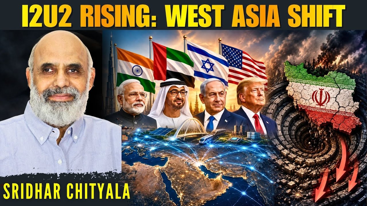 I2U2 Rising: India-UAE-Israel-US Axis & Iran’s Death Spiral • Sridhar ...