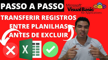 Como Antes de Excluir Registros Planilha Salvar em outra Plan com Macro VBA, Automatize seu Arquivo