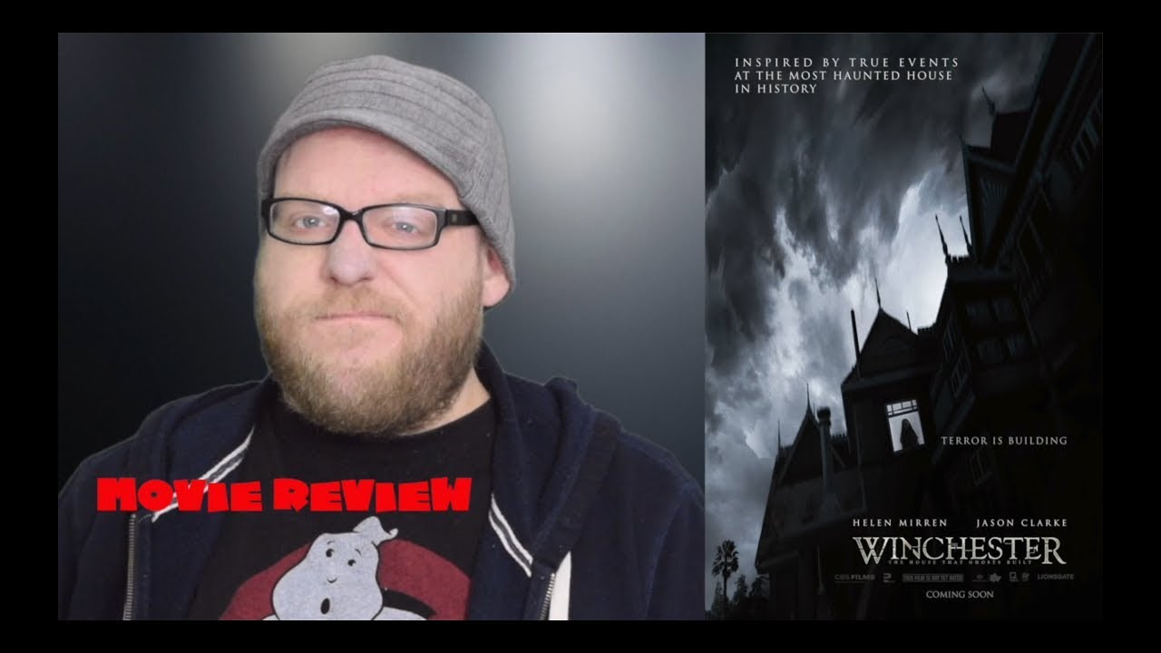 Winchester Movie Review Helen Mirren Paranormal Horror Film Spoilerfree YouTube