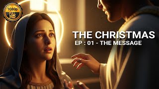 Episode 1: The Announcement — How the Christmas Story Truly Begins | Christmas