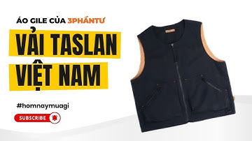 Áo Gile Của 3PhầnTư - Vải Taslan, Đa Năng - Người Việt Dùng Hàng Việt Chất Lượng Cao