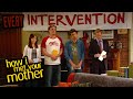 Every intervention  how i met your mother