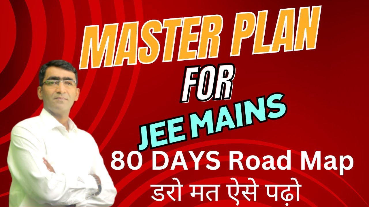 how-to-study-for-jee-mains-2024-january-attempt-strategy-for-jee