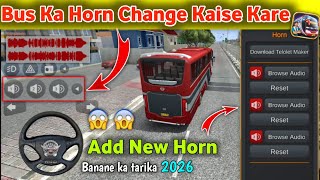 How To Create New Horn Change Horn For Bus Simulator Indonesia 2026 Get Horn
