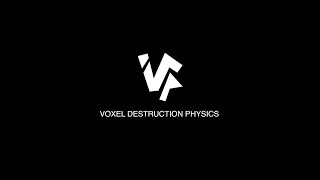 Voxel Destruction Physics Trailer 2