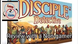 Disciple Detective - Review with a Non-gamer