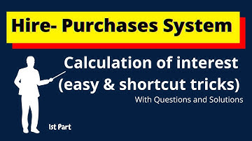 Hire Purchases System || Interest Calculation in HPS
