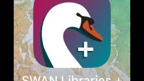 SWAN Libraries + App How To