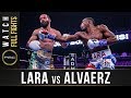 Lara vs Alvarez Full Fight: August 31, 2019 - PBC on FS1