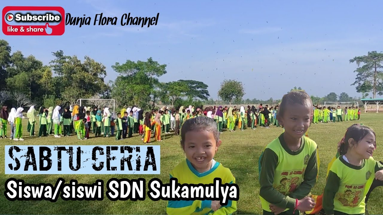 Sabtu ceria SDN Sukamulya || Desa Bongas || Pamanukan || Subang