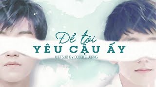 [FMV VIETSUB+KARA] [KHẢI NGUYÊN] 【凯源】- ĐỂ TÔI YÊU CẬU ẤY [讓我愛他] Net Worth