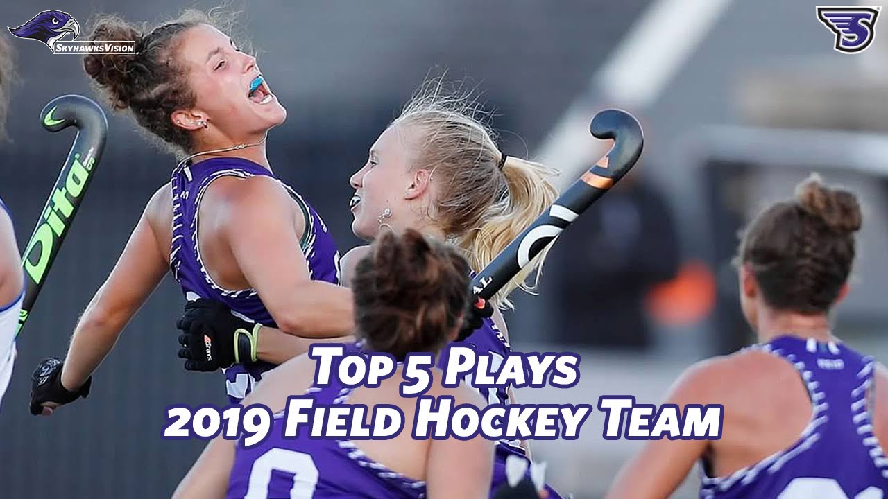 Top Five Plays 2019 Stonehill Field Hockey Team