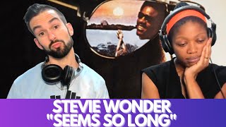 STEVIE WONDER &quot;SEEMS SO LONG&quot; (reaction)