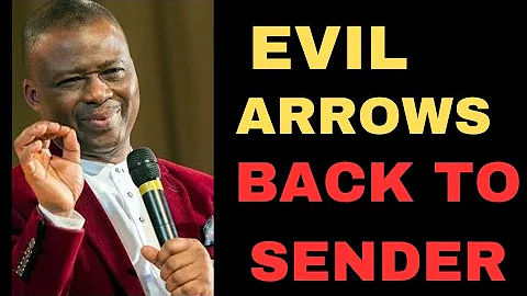 EVIL ARROWS BACK TO SENDER BY DR D,K OLUKOYA
