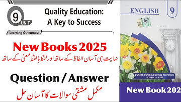 Quality Education A Key To Success Question Answer|Class 9 English New Book Unit 9 Question Answer