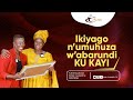 Kukayi ikiyago numuhuza wabarundi  aime laurentine kanyana