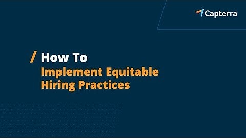 How to Implement Equitable Hiring Practices