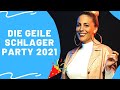 Die geile Schlager Party 2021 😍 Schlager für alle