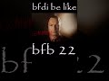 ah im bfding it #bfdi #bfdia #bfb #tpot
