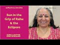 Sun in the Grip of Rahu and the Eclipses: Komilla Sutton