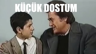 Küçük Dostum - Türk Filmi