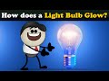 How does a Light Bulb Glow? + more videos | #aumsum #kids #science #education #children